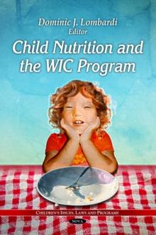 Child Nutrition and the WIC Program