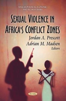 Sexual Violence in Africa's Conflict Zones