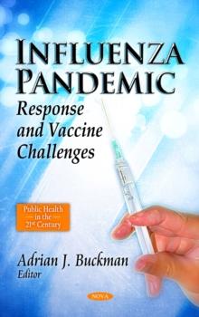 Influenza Pandemic : Response and Vaccine Challenges