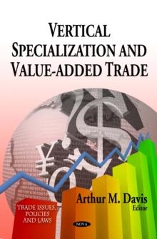 Vertical Specialization and Value-Added Trade