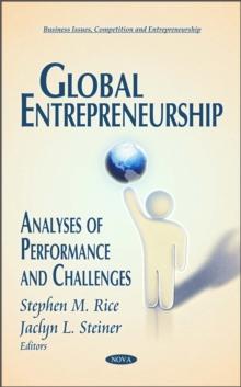 Global Entrepreneurship : Analyses of Performance and Challenges