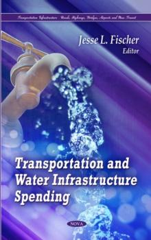 Transportation and Water Infrastructure Spending