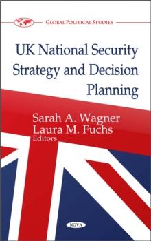 UK National Security Strategy and Decision Planning