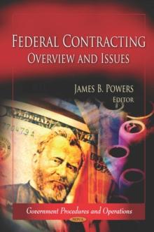 Federal Contracting : Overview and Issues