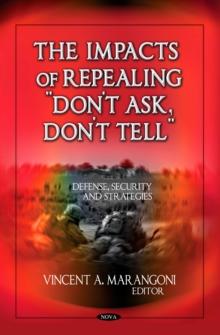 The Impacts of Repealing "Don't Ask, Don't Tell"