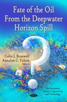 Fate of the Oil From the Deepwater Horizon Spill