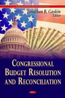 Congressional Budget Resolution and Reconciliation