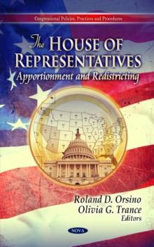 The House of Representatives : Apportionment and Redistricting