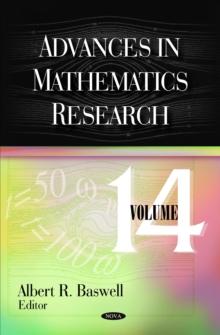 Advances in Mathematics Research. Volume 14