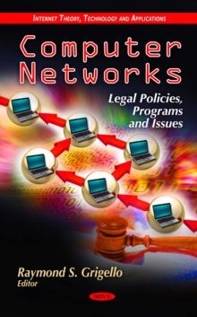 Computer Networks : Legal Policies, Programs and Issues