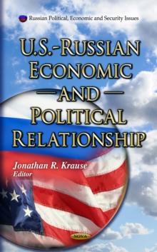 U.S. - Russian Economic and Political Relationship