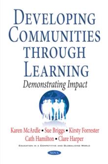 Developing Communities through Learning : Demonstrating Impact