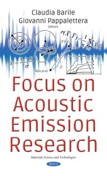 Focus on Acoustic Emission Research