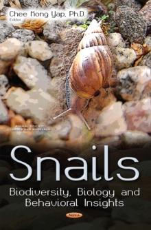 Snails : Biodiversity, Biology and Behavioral Insights