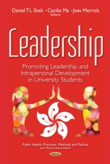 Leadership : Promoting Leadership and Intrapersonal Development in University Students