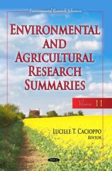 Environmental and Agricultural Research Summaries (with Biographical Sketches). Volume 11