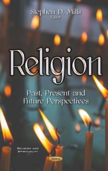 Religion : Past, Present and Future Perspectives