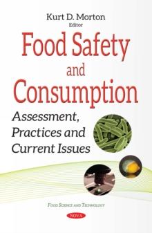 Food Safety and Consumption : Assessment, Practices and Current Issues