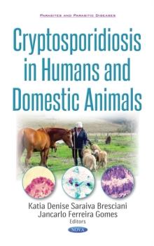 Cryptosporidiosis in Humans and Domestic Animals