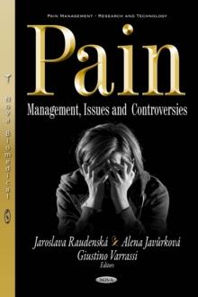 Pain : Management, Issues and Controversies