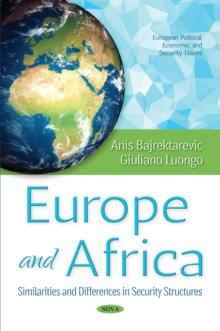 Europe and Africa : Similarities and Differences in Security Structures