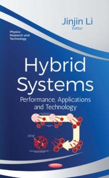 Hybrid Systems : Performance, Applications and Technology