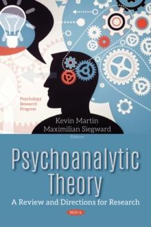 Psychoanalytic Theory : A Review and Directions for Research