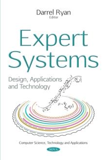 Expert Systems : Design, Applications and Technology