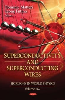 Superconductivity and Superconducting Wires