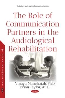 The Role of Communication Partners in the Audiological Rehabilitation