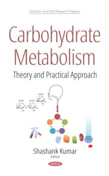 Carbohydrate Metabolism : Theory and Practical Approach