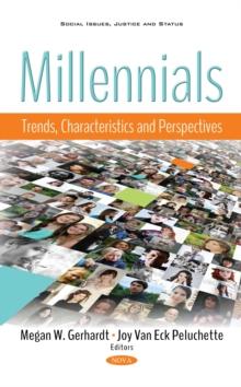 Millennials : Trends, Characteristics and Perspectives