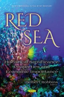 Red Sea : Historical Significance, Properties and Economic Importance