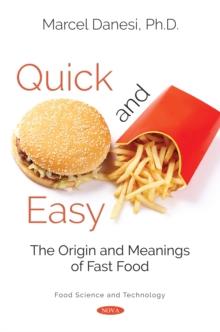 Quick and Easy : The Origin and Meanings of Fast Food