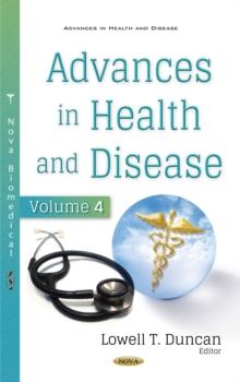 Advances in Health and Disease. Volume 4