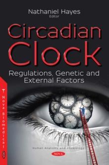 Circadian Clock : Regulations, Genetic and External Factors