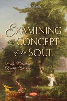 Examining the Concept of the Soul