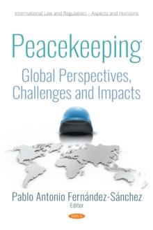 Peacekeeping : Global Perspectives, Challenges and Impacts