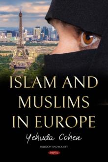 Islam and Muslims in Europe