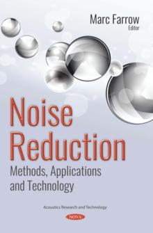 Noise Reduction : Methods, Applications and Technology