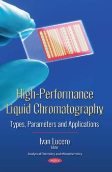 High-Performance Liquid Chromatography : Types, Parameters and Applications