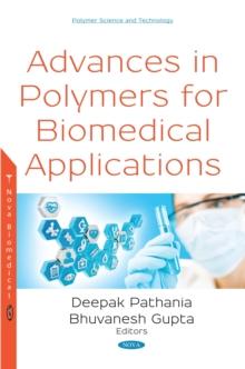 Advances in Polymers for Biomedical Applications