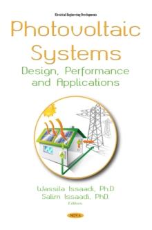 Photovoltaic Systems : Design, Performance and Applications