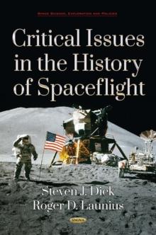 Critical Issues in the History of Spaceflight