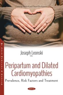 Peripartum and Dilated Cardiomyopathies : Prevalence, Risk Factors and Treatment