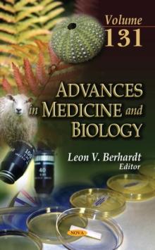 Advances in Medicine and Biology. Volume 131