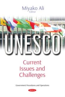 UNESCO : Current Issues and Challenges