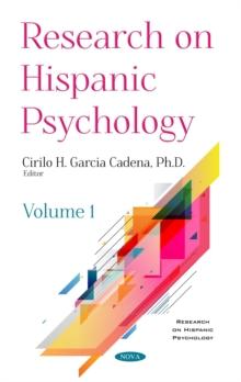 Research on Hispanic Psychology. Volume 1