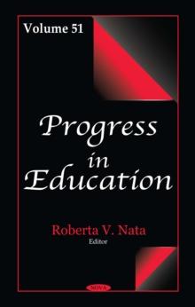 Progress in Education. Volume 51