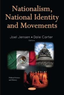 Nationalism, National Identity and Movements